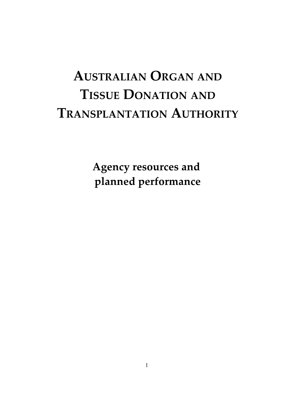 Australian Organ and Tissue Donation and Transplantation Authority