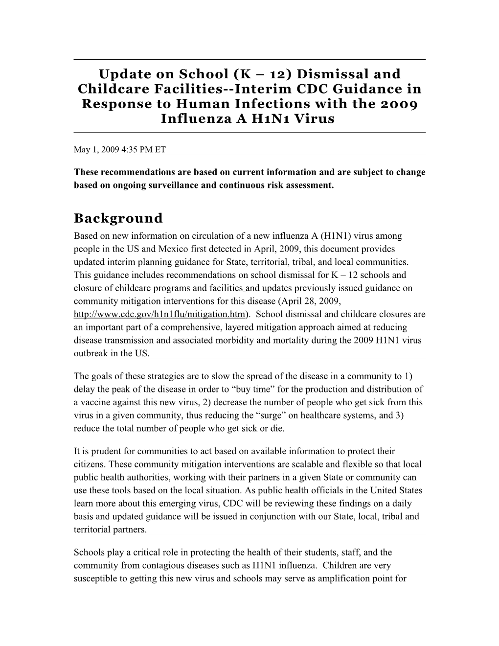 CDC: Update on School (K 12) Dismissal and Childcare Facilities Interim CDC Guidance In