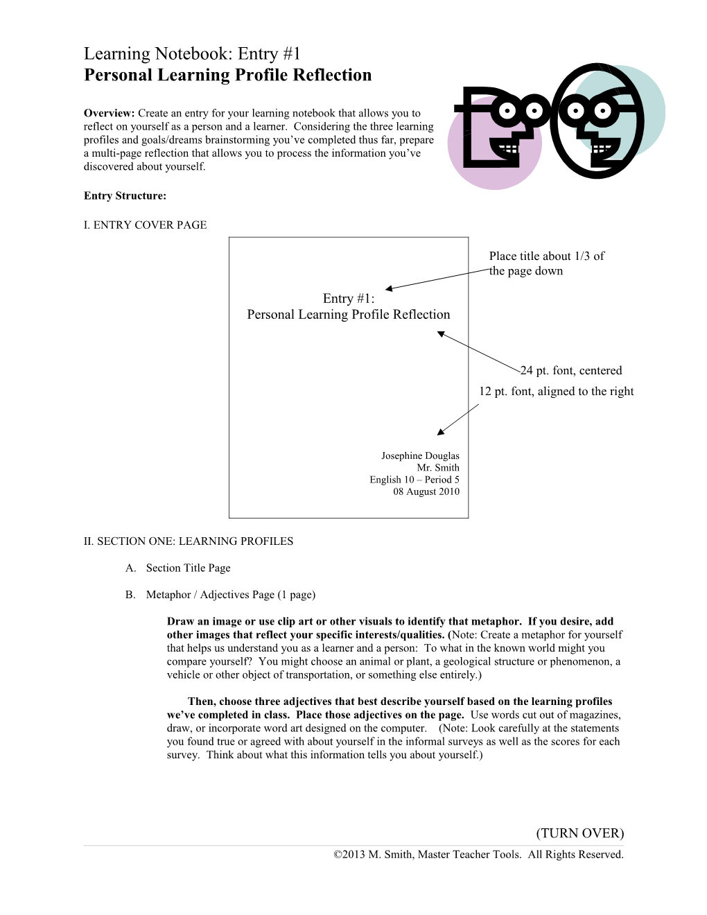 Considering the Two Learning Profiles You Ve Taken Thus Far, Create a Metaphor for Yourself