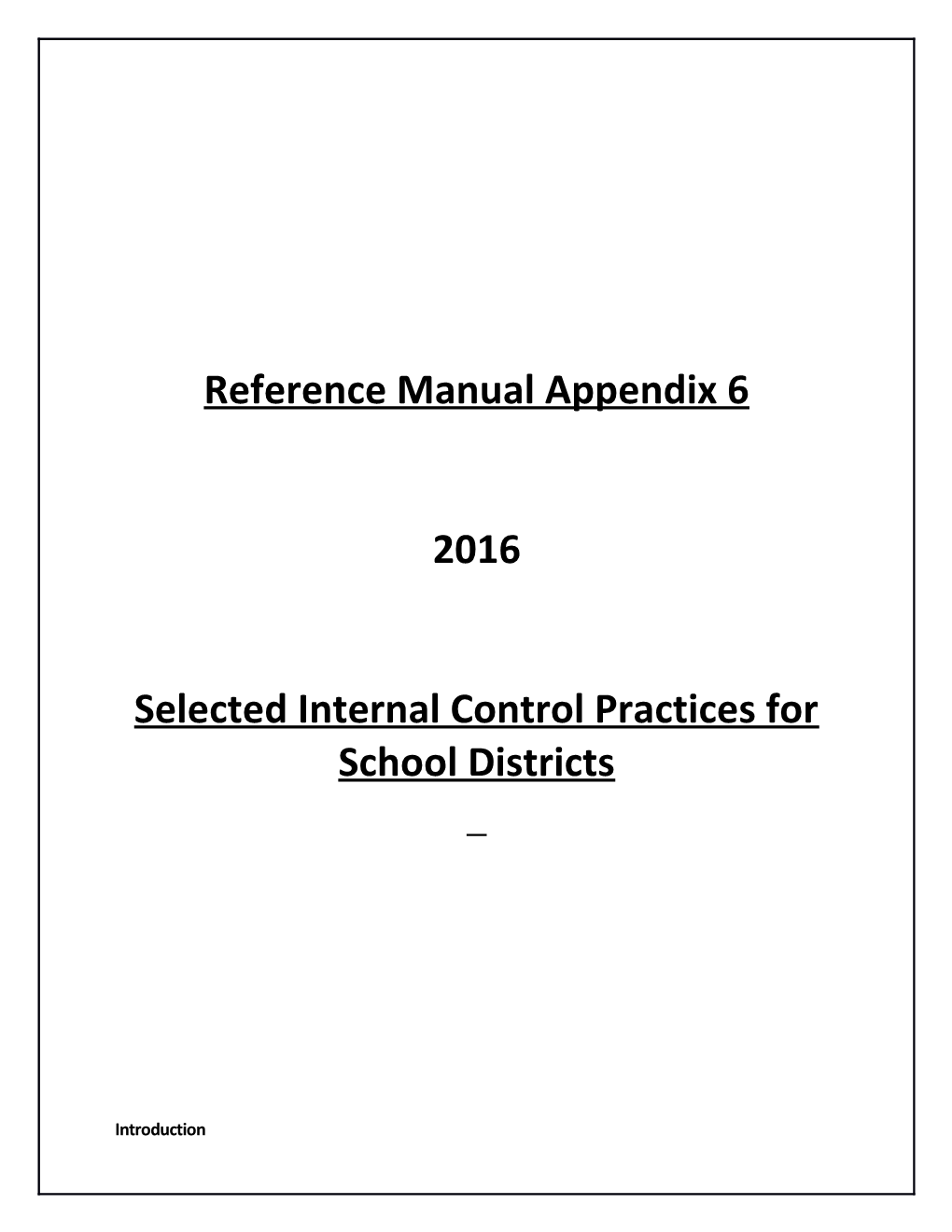 Selected Internal Control Practices for School Districts