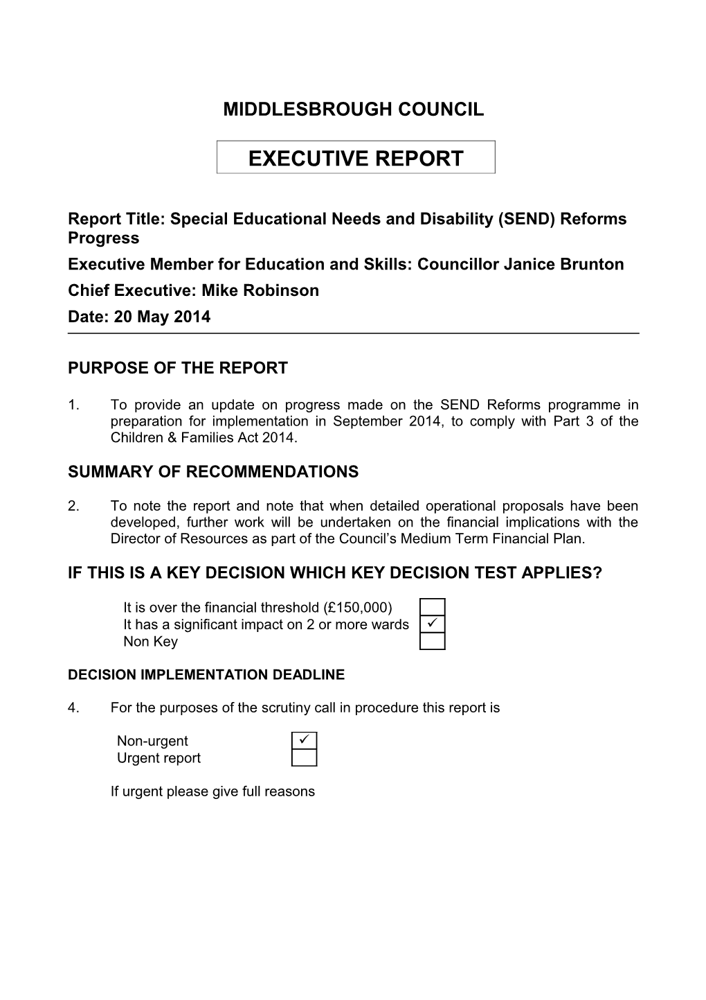 Report Title:Special Educational Needs and Disability (SEND) Reforms Progress