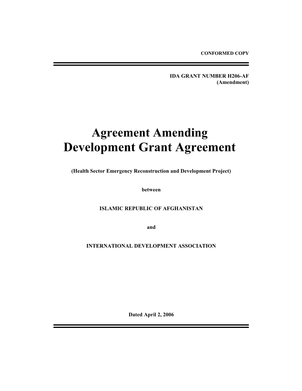 Agreement Amending Trust Fund Grant Agreement