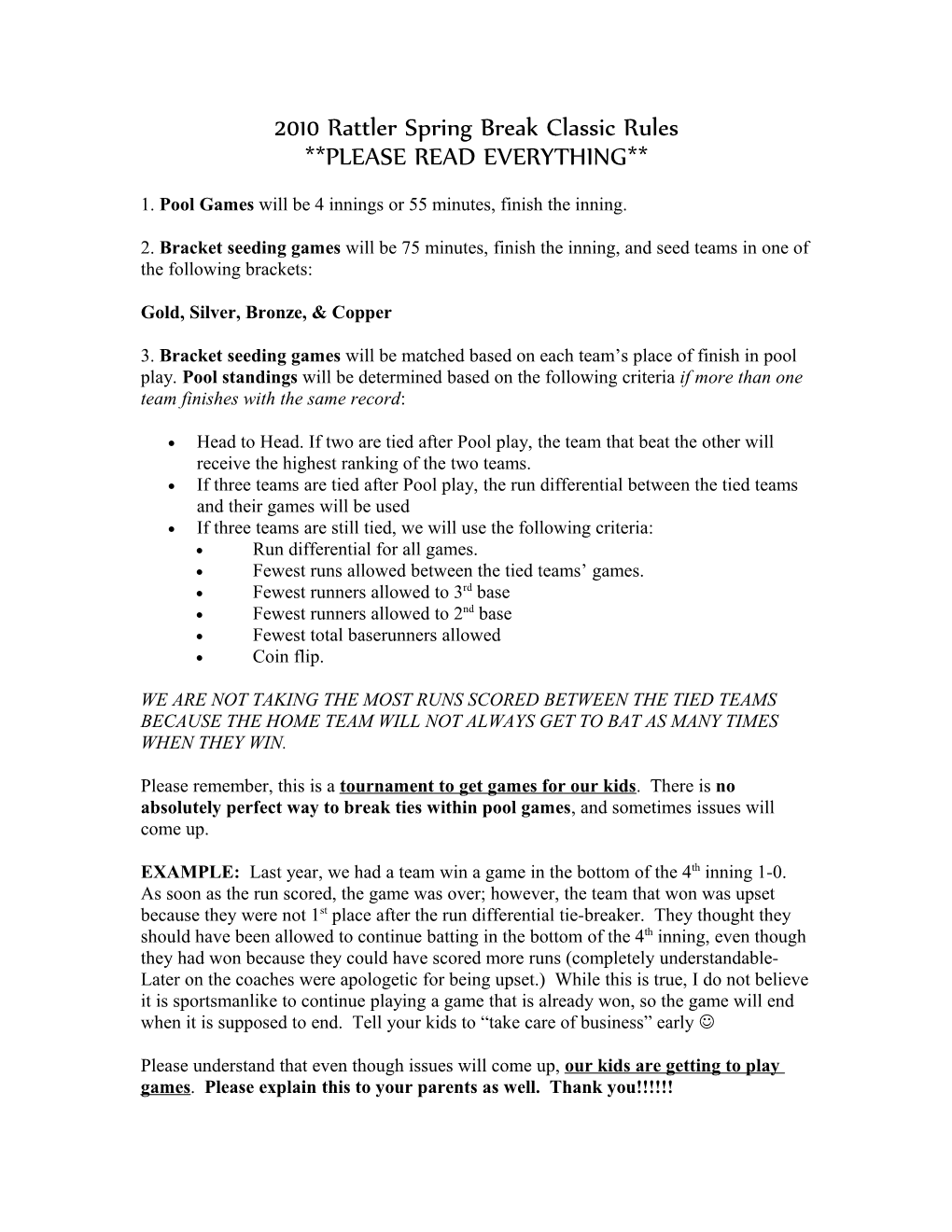 2008 Rattler Spring Break Classic Rules