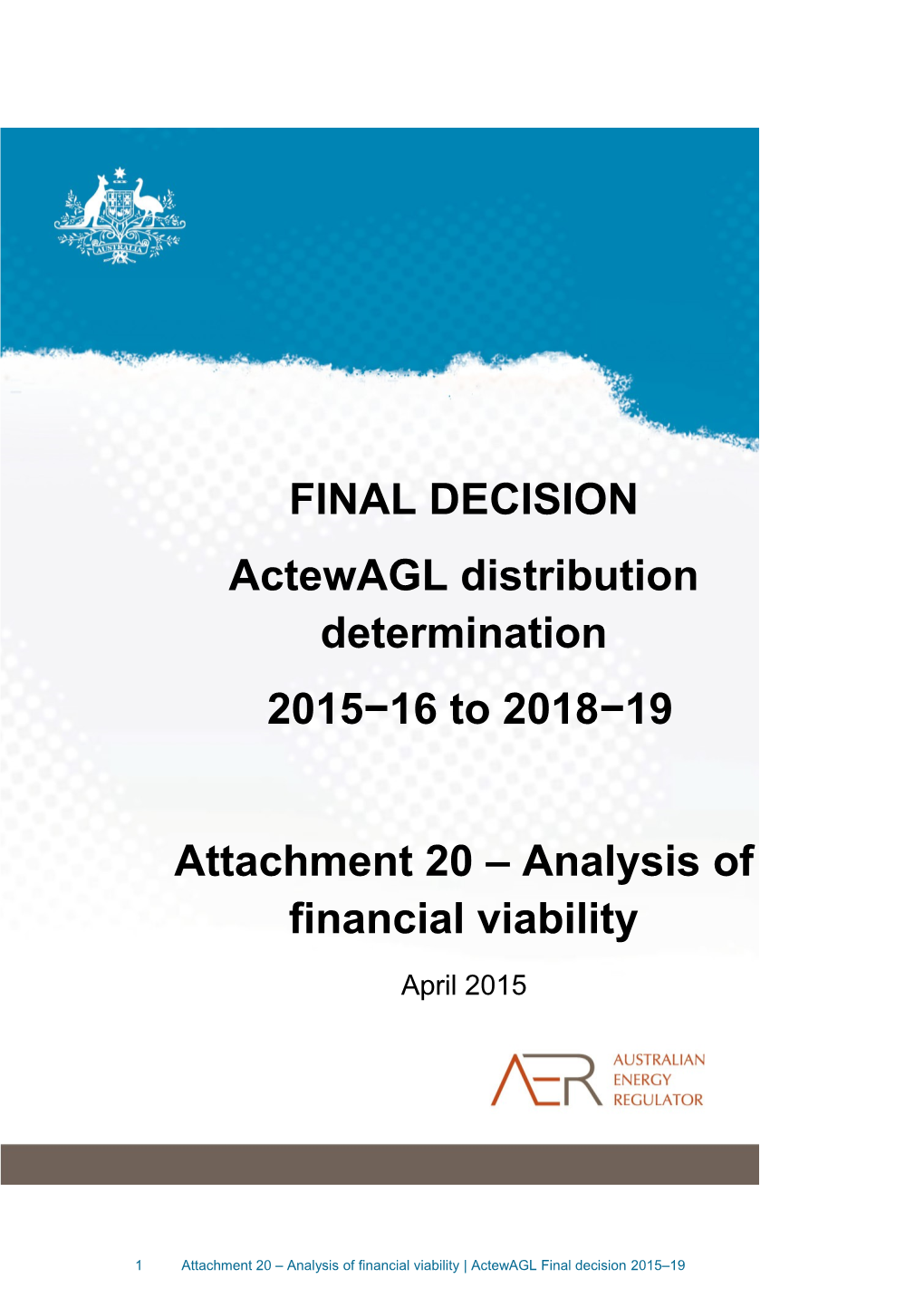 Attachment 20 Analysis of Financial Viability