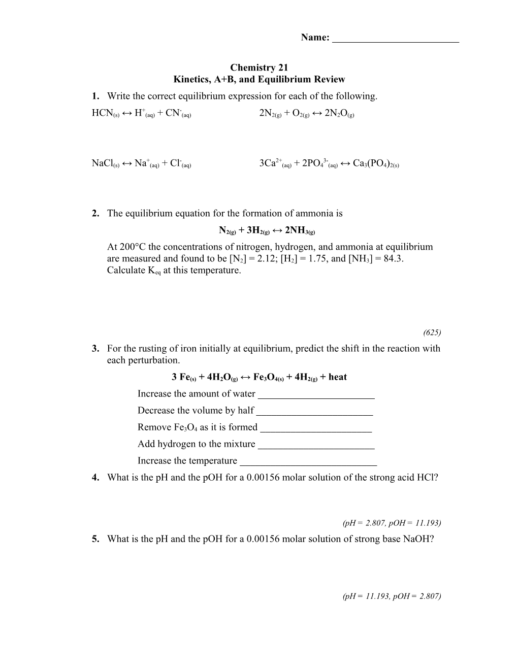 Kinetics, A+B, and Equilibrium Review