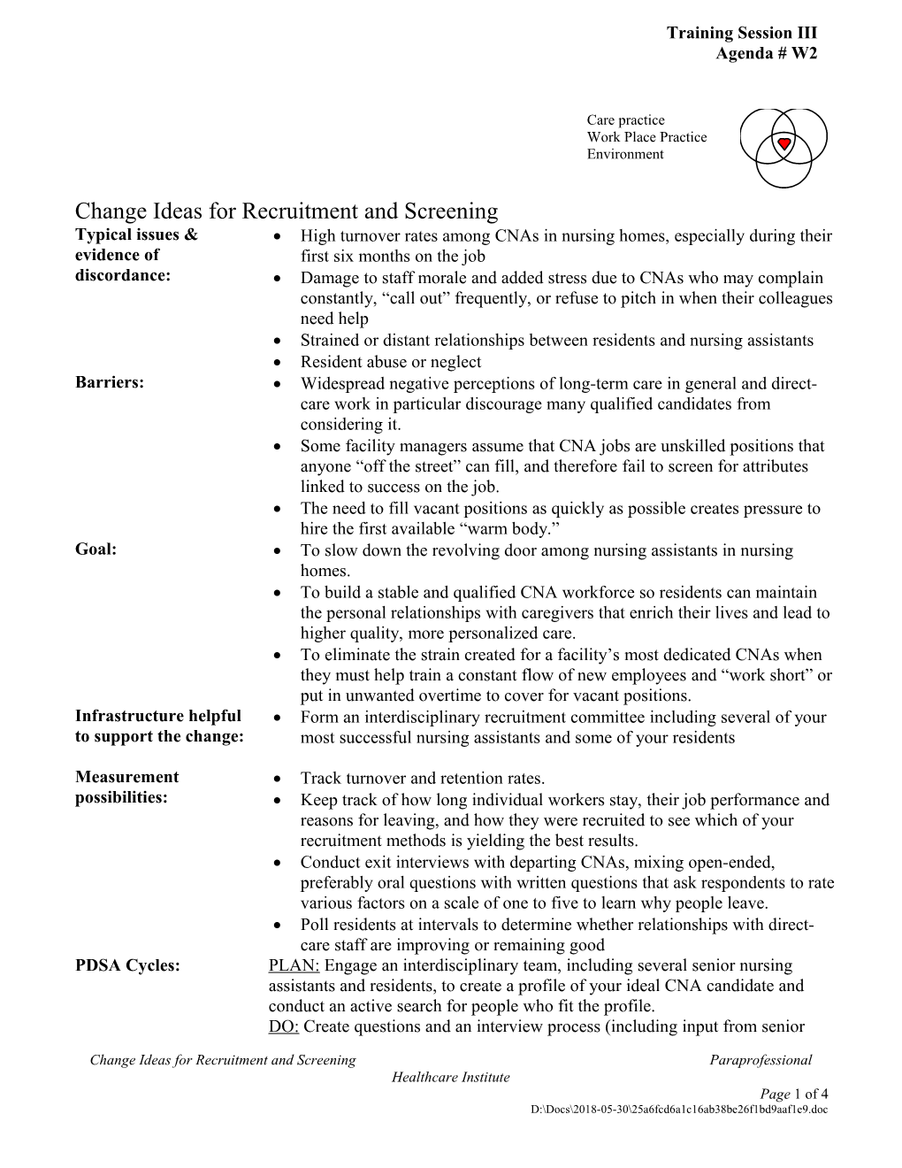 Change Ideas for Recruitment and Screening Paraprofessional Healthcare Institute
