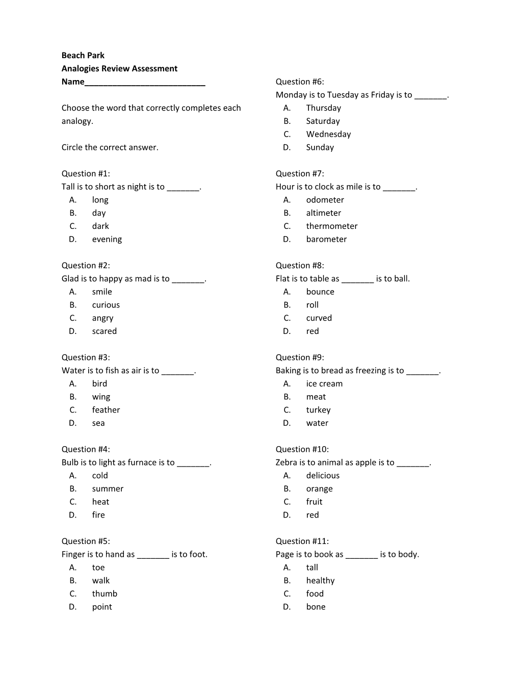 Choose the Word That Correctly Completes Each Analogy