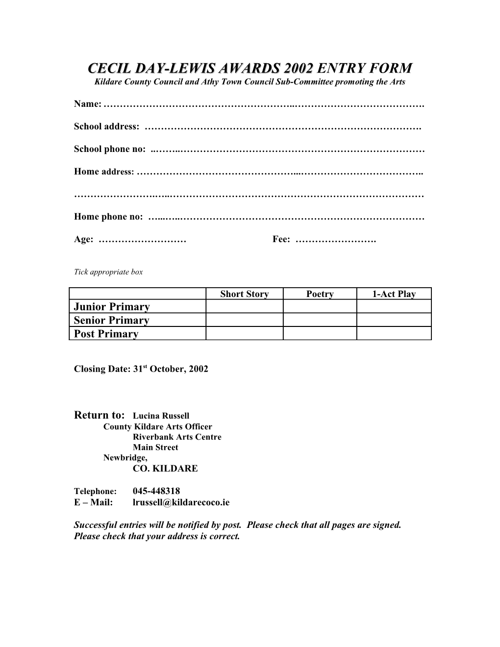 Cecil Day-Lewis Awards 2002 Entry Form