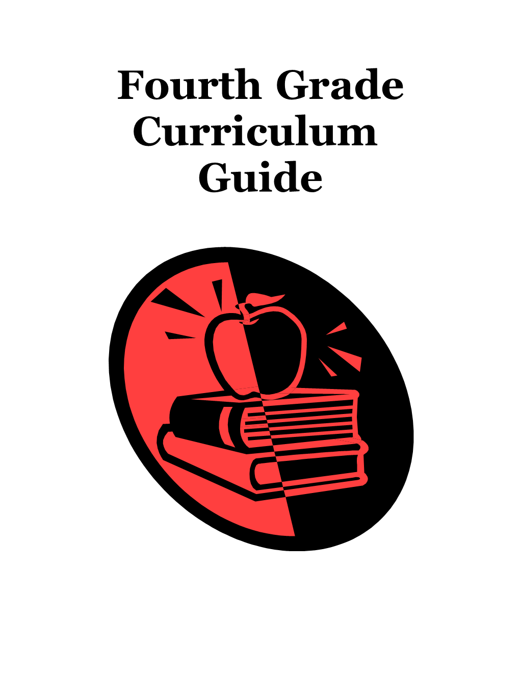 4Th Grade Curriculum Guide