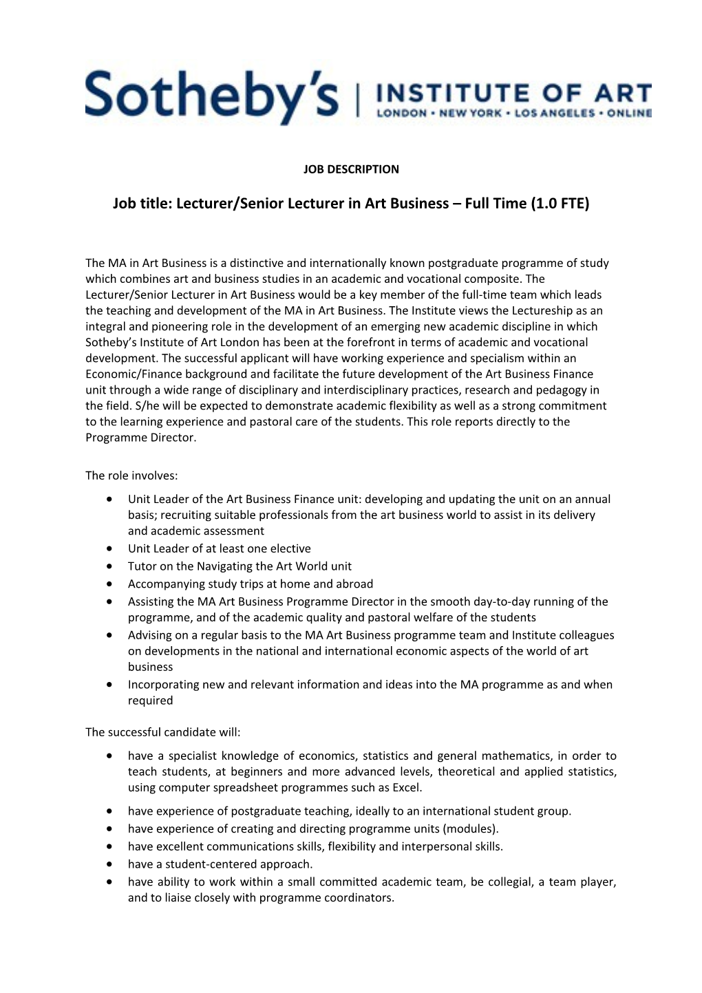 Job Title: Lecturer/Senior Lecturer in Art Business Full Time (1.0 FTE)