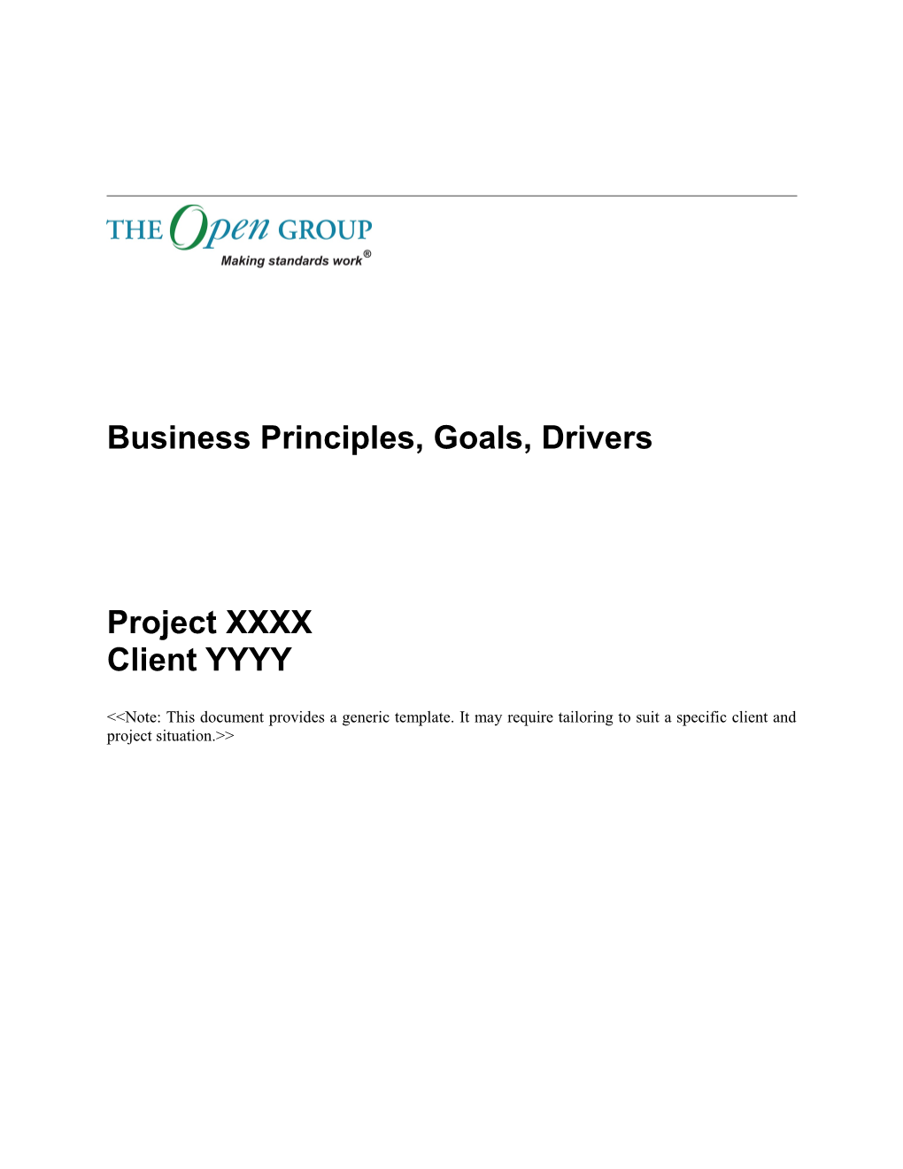 Business Principles, Goals, Drivers