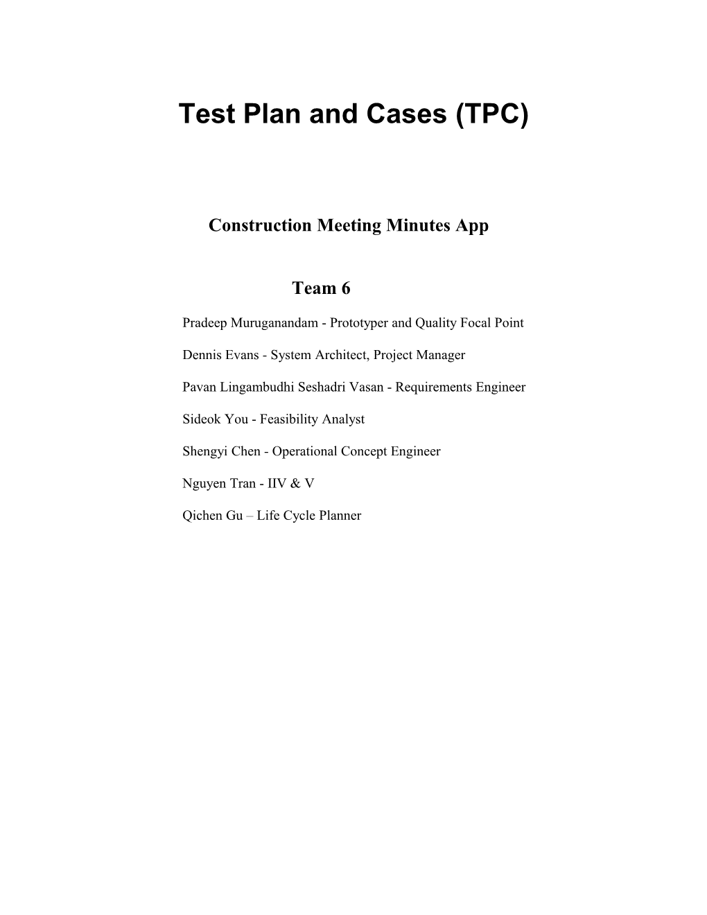 Test Plan and Cases (TPC)