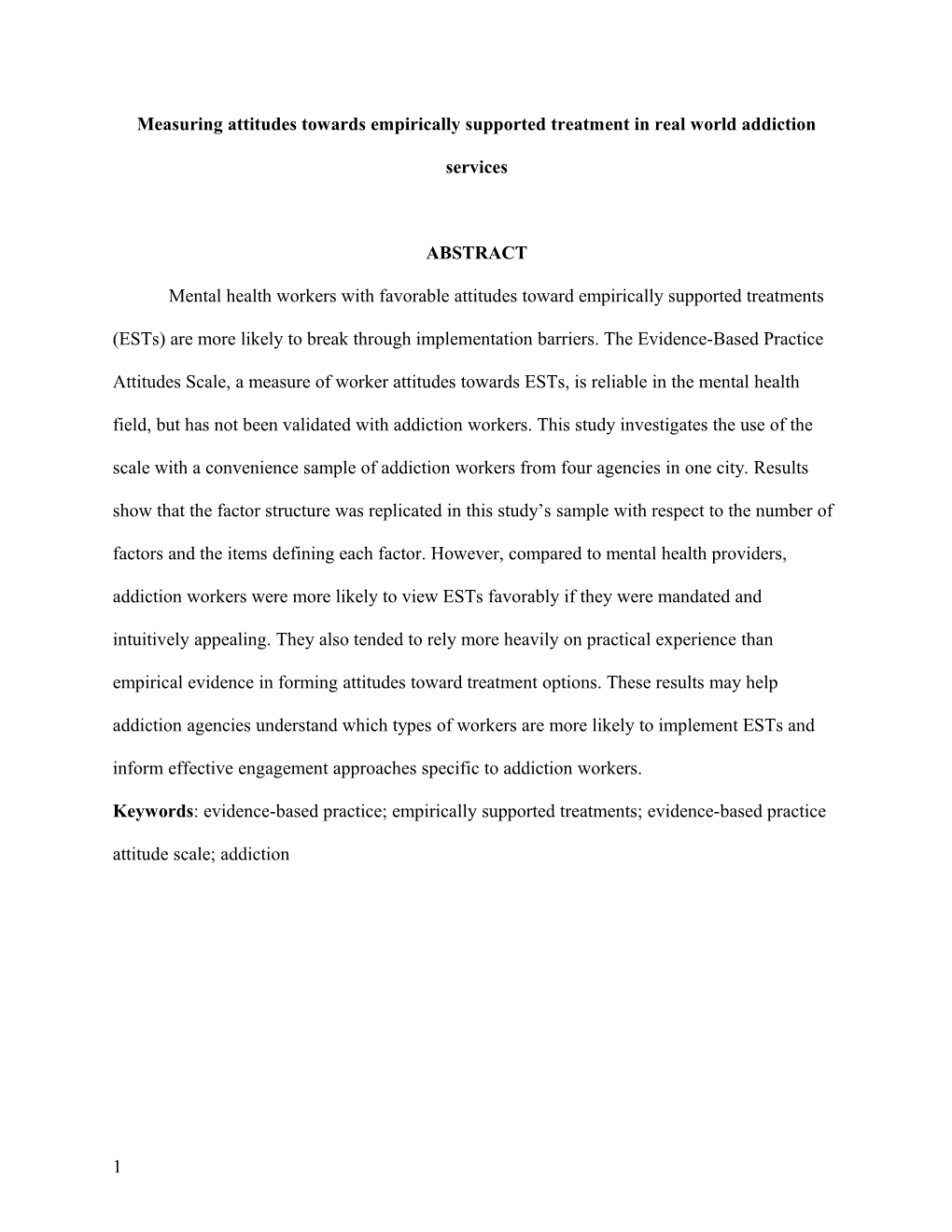 Measuring Attitudes Towards Empirically Supported Treatment in Real World Addiction Services