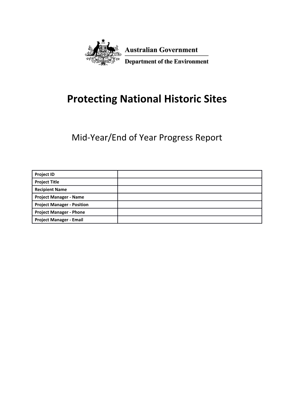 Protecting National Historic Sites - Mid Year-End of Year Progress Report