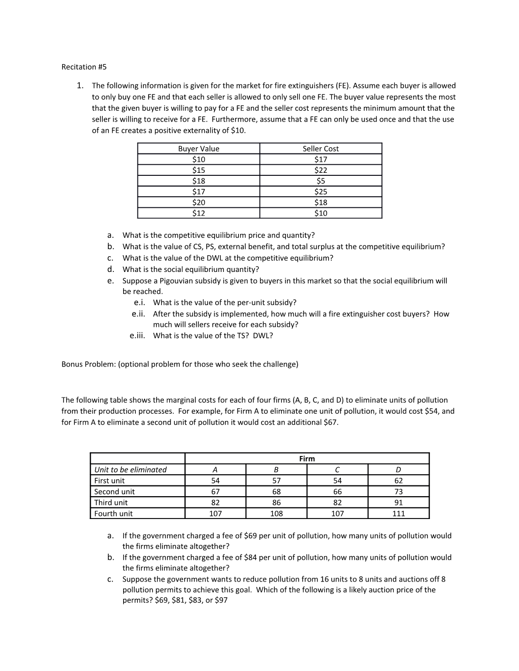 A. What Is the Competitive Equilibrium Price and Quantity?