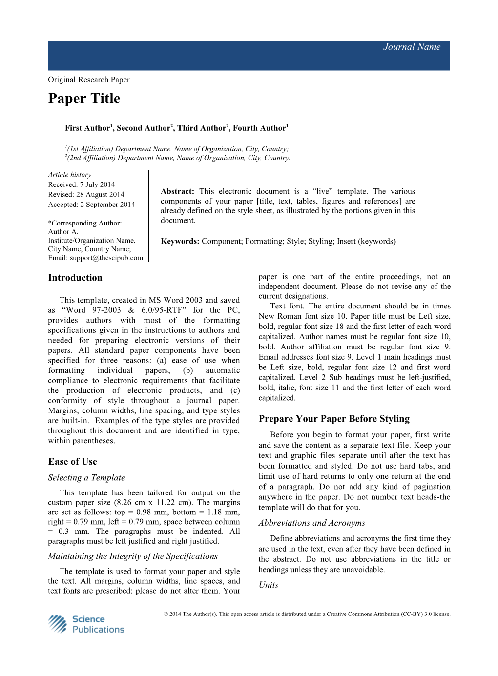 First Author Et Al, Journal Name 2014, Volume Number: Page Numbers