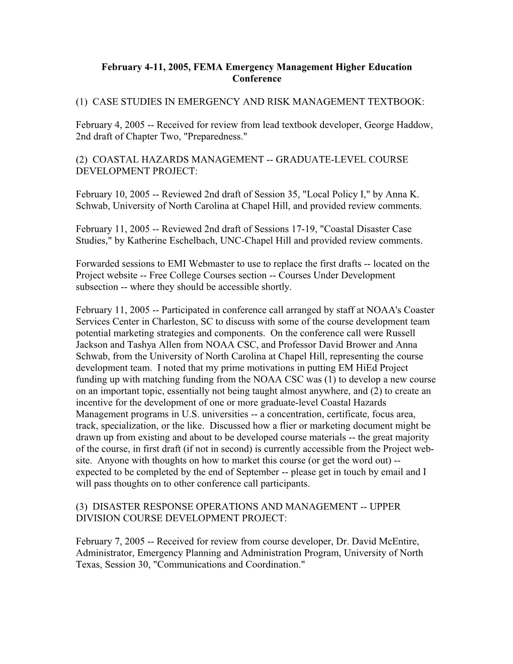 February 4-11, 2005, FEMA Emergency Management Higher Education Conference