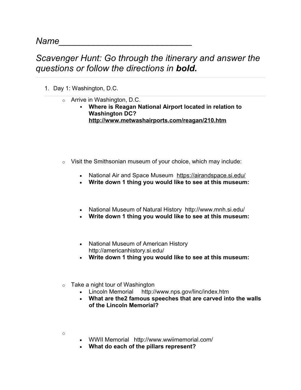 Scavenger Hunt: Go Through the Itinerary and Answer the Questions Or Follow the Directions