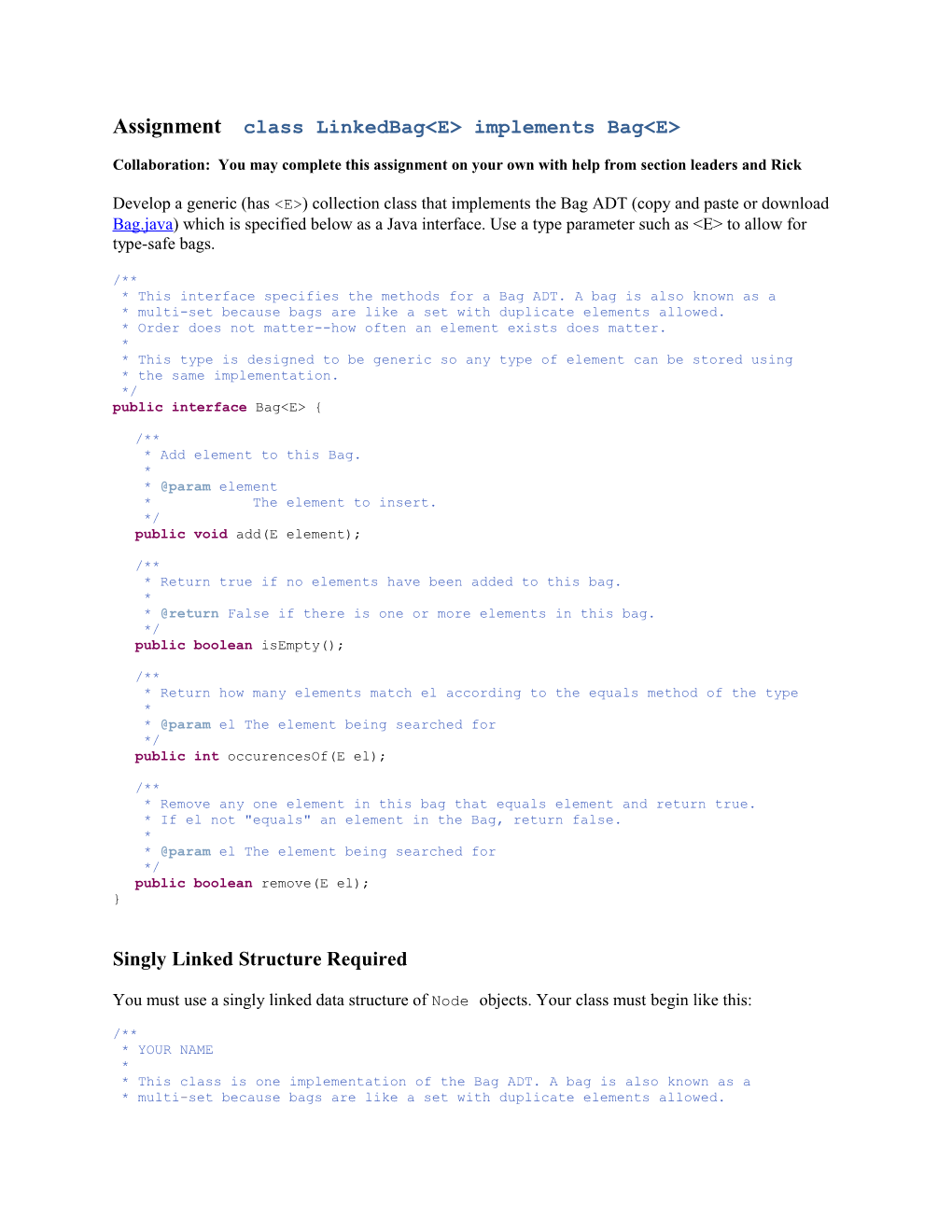 Assignment Class Linkedbag&lt;E&gt; Implements Bag&lt;E&gt;