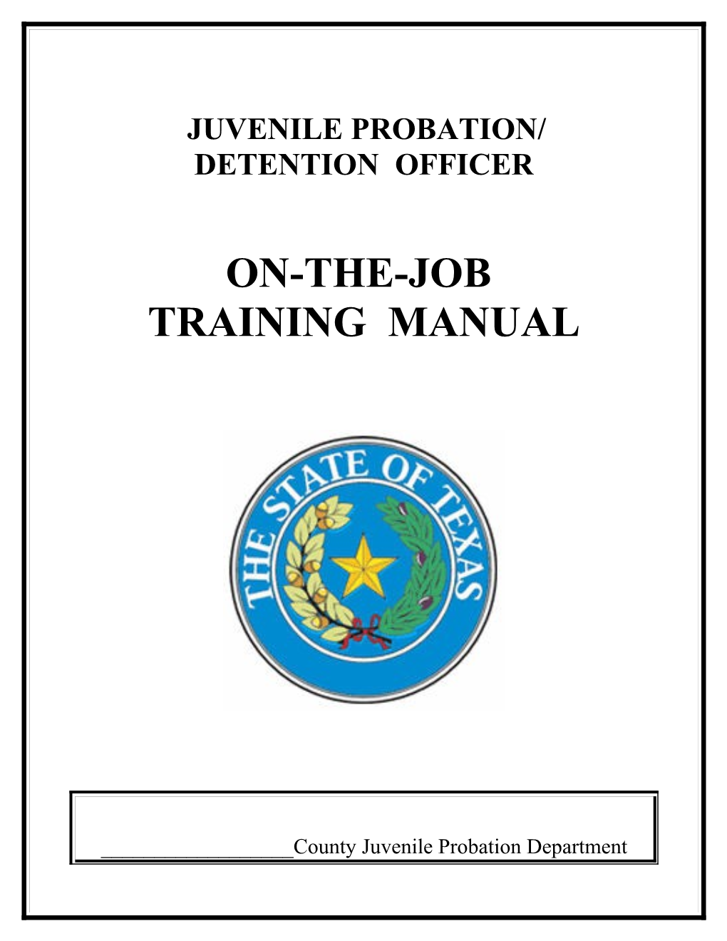 TJPC JDO on the Job Training Manual
