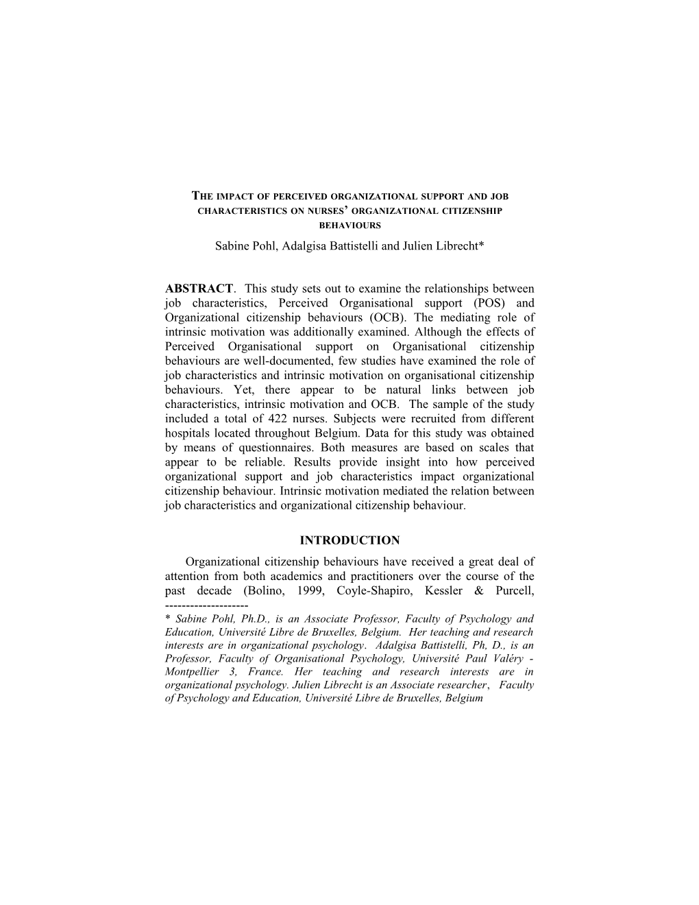 The Impact of Perceived Organizational Support, Supervisor Support, Job Characteristics