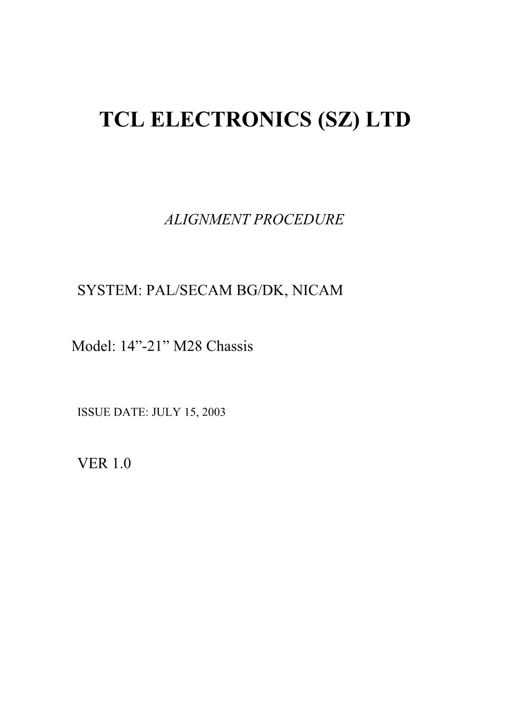 Tcl Electronics (Sz) Ltd