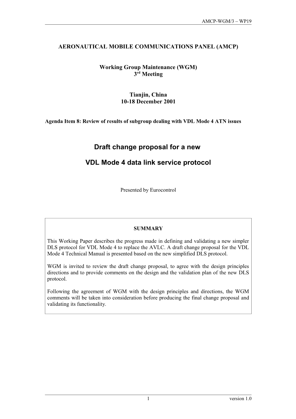 Draft Change Proposal for a New VDL Mode 4 Data Link Service Protocol