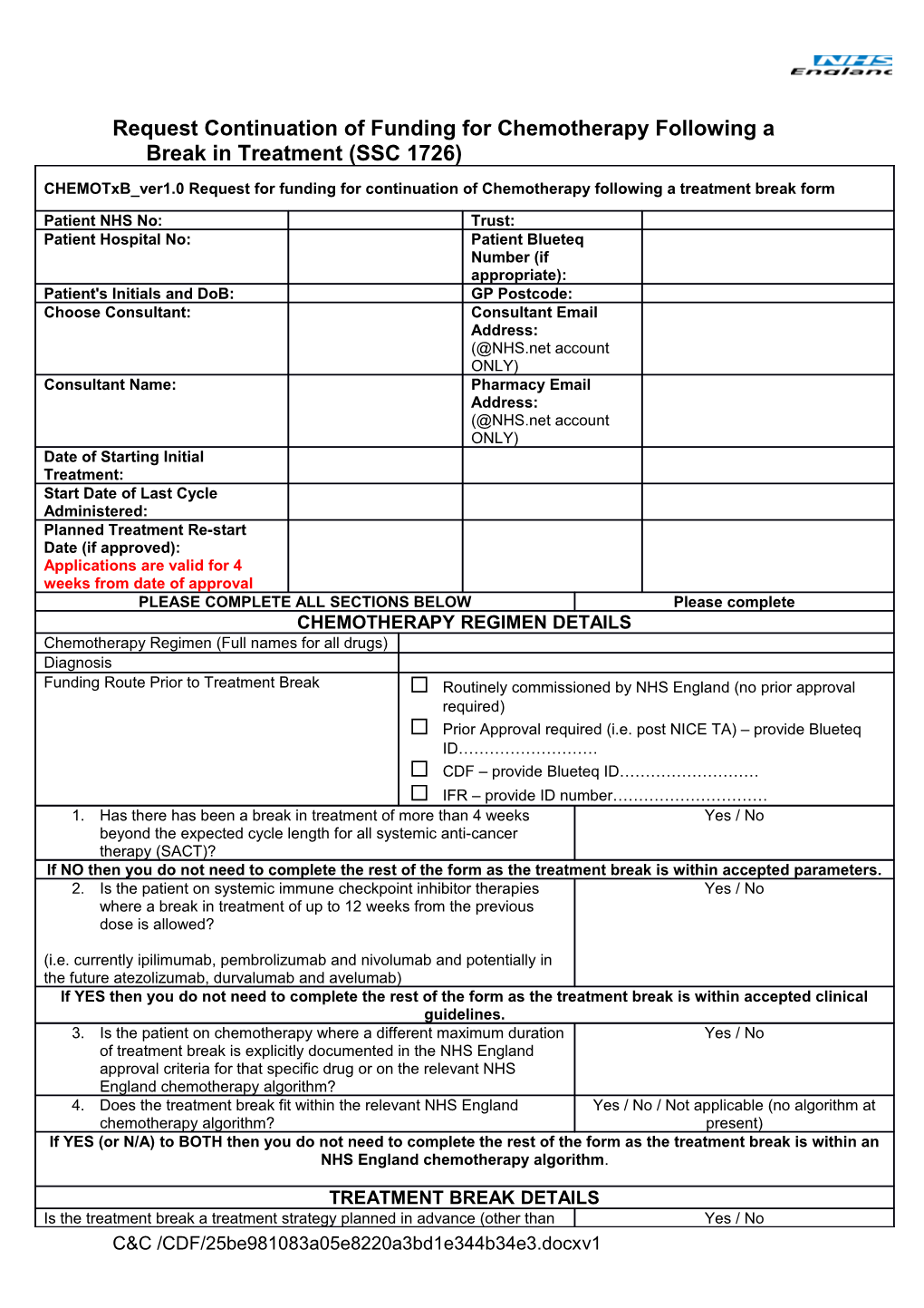 Request Continuation of Funding for Chemotherapy Following a Break in Treatment (SSC 1726)