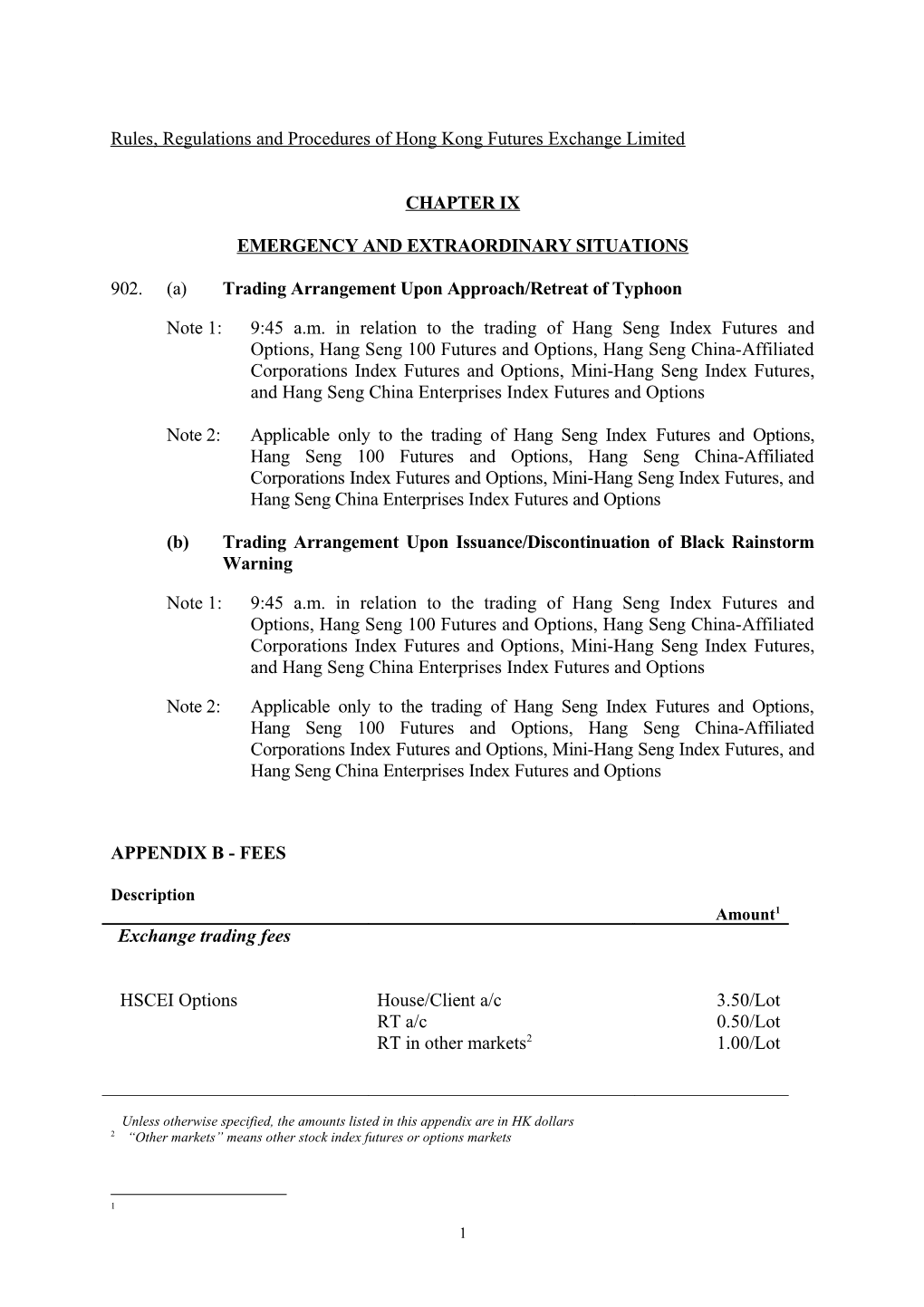 Rules, Regulations and Procedures of Hong Kong Futures Exchange Limited s2