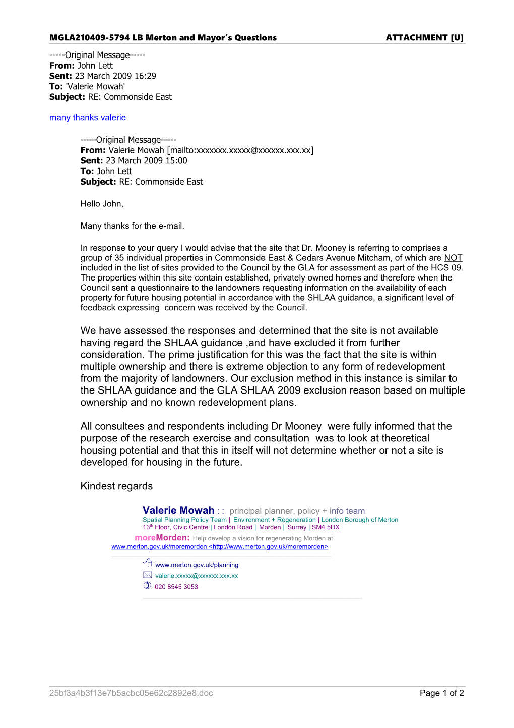 ATTACHMENT U 2009-03-23 16.25 Emails Between John Lett, GLA and Valerie Mowah, LB Merton