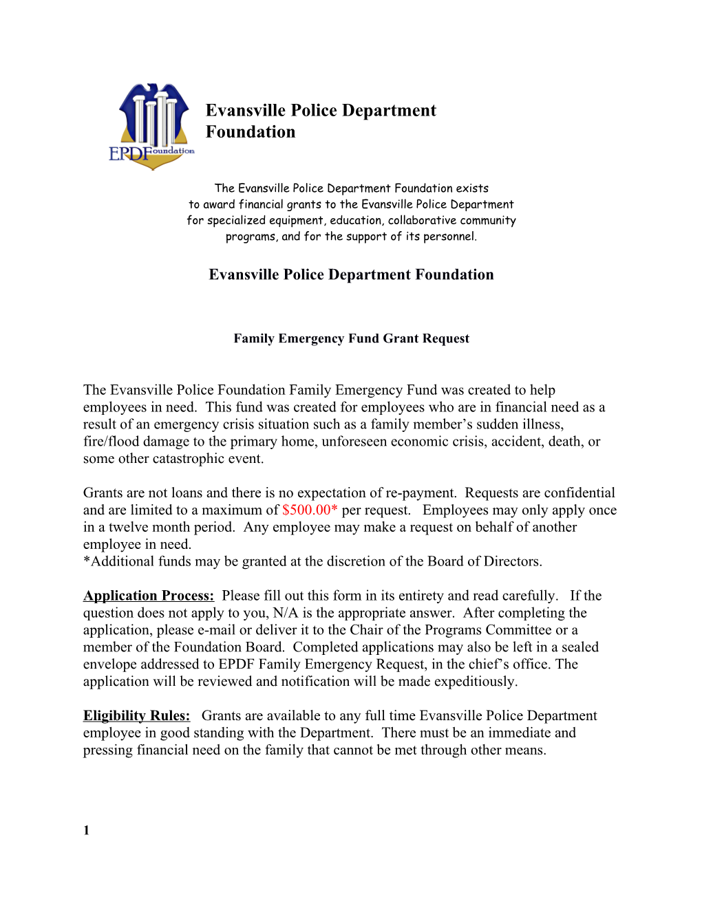 The Evansville Police Department Foundation Exists