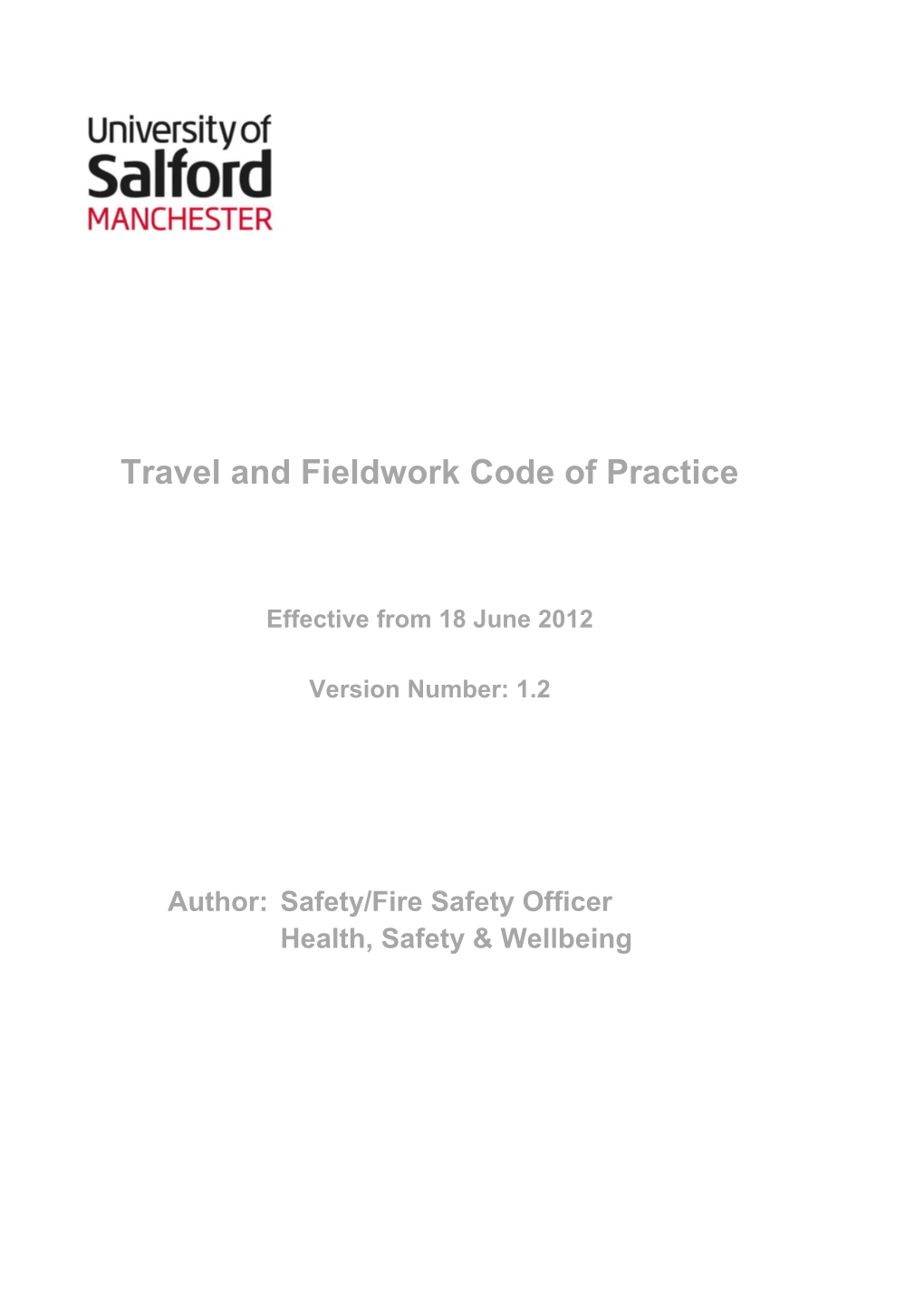 University of Salford Travel and Fieldwork Code of Practice V1.2