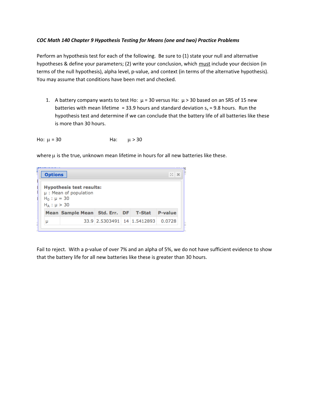 COC Math 140 Chapter 9 Hypothesis Testing for Means (One and Two) Practice Problems