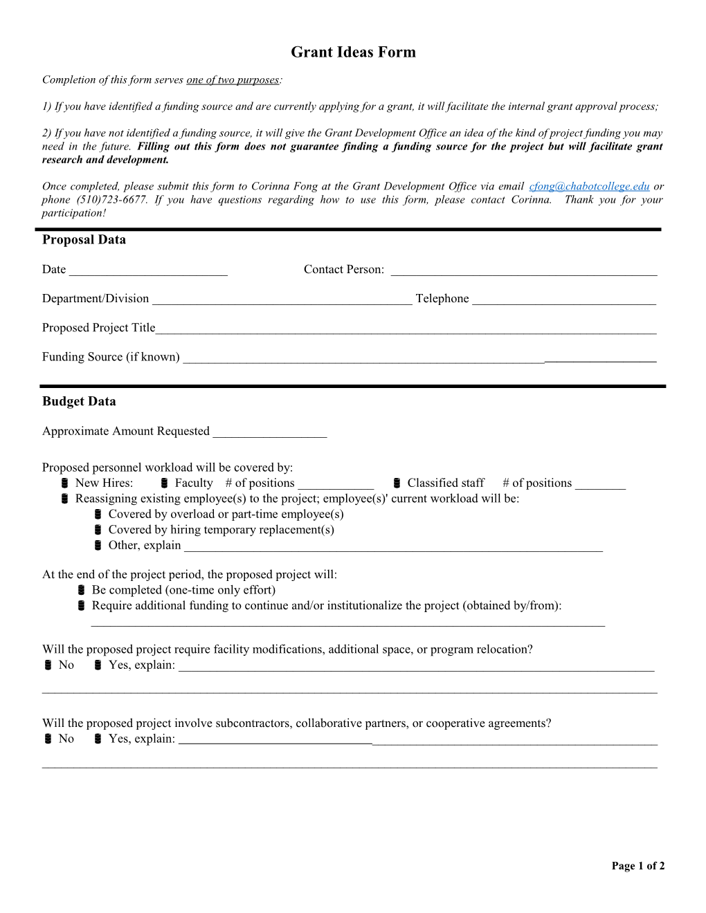 Completion of This Form Serves One of Two Purposes