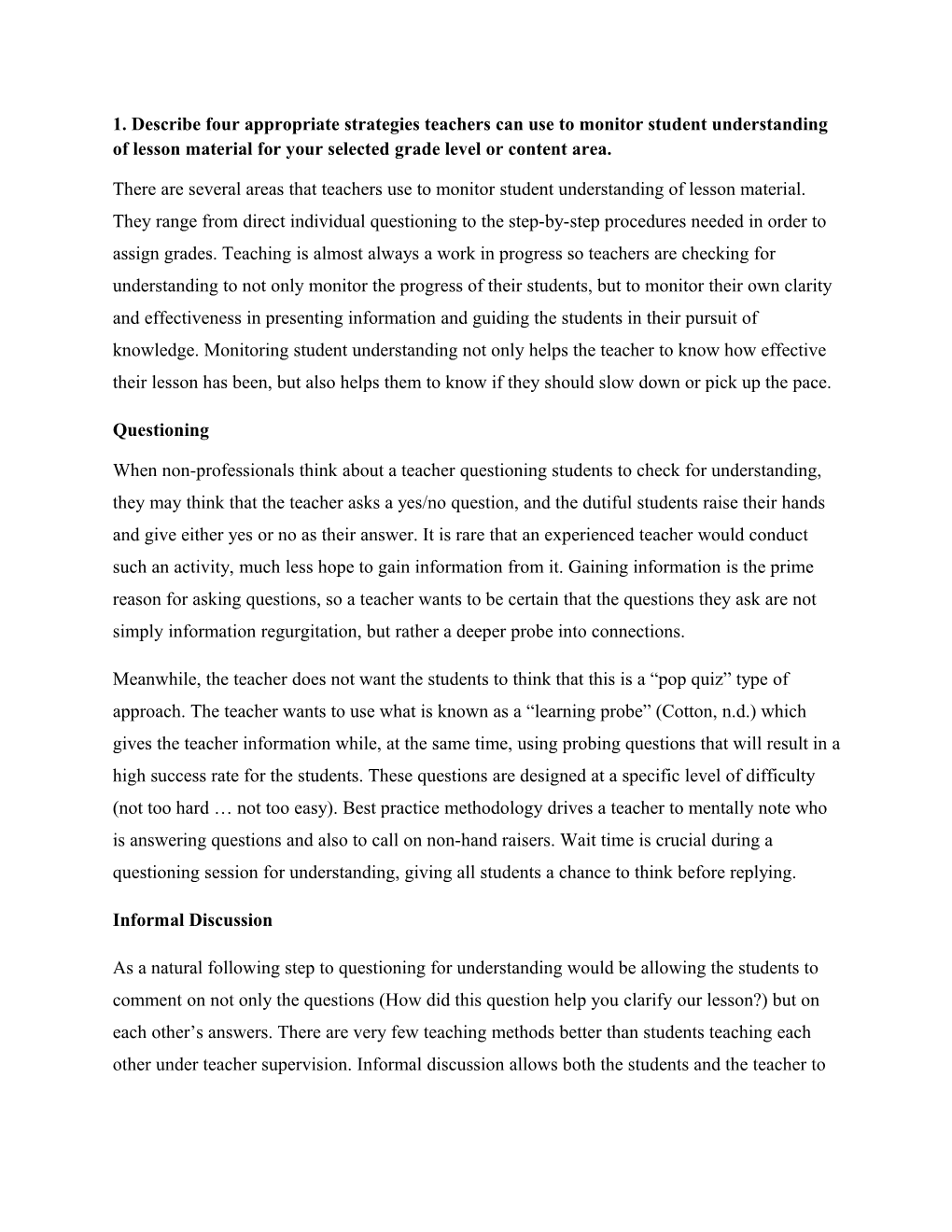 1. Describe Four Appropriate Strategies Teachers Can Use to Monitor Student Understanding