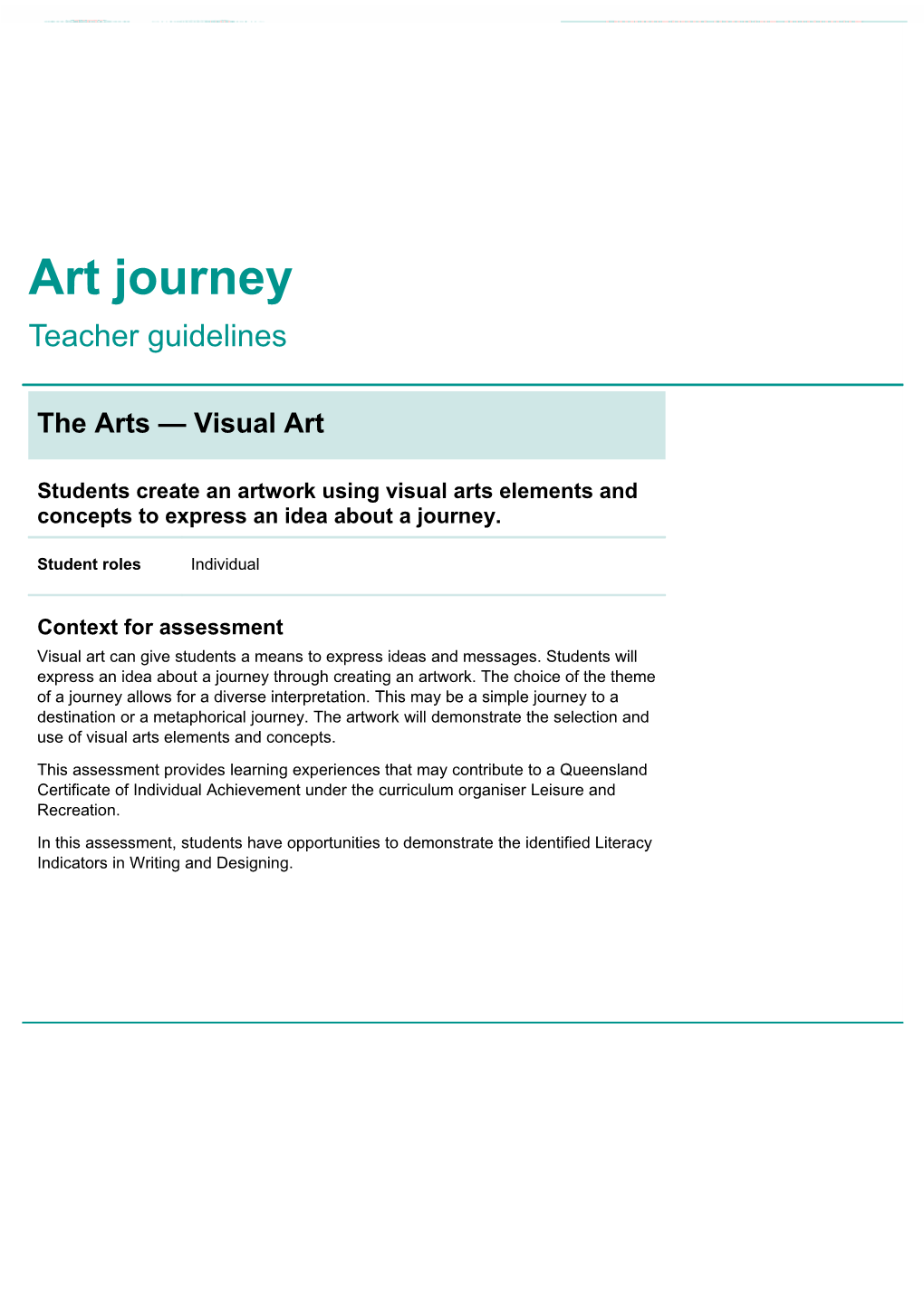 Year 5 the Arts - Visual Art Assessment Teacher Guidelines Art Journey Queensland Essential