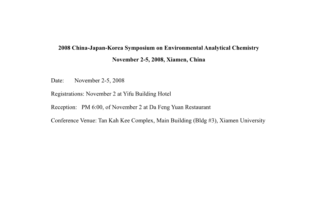 2008 China-Japan-Korea Symposium on Environmental Analytical Chemistry