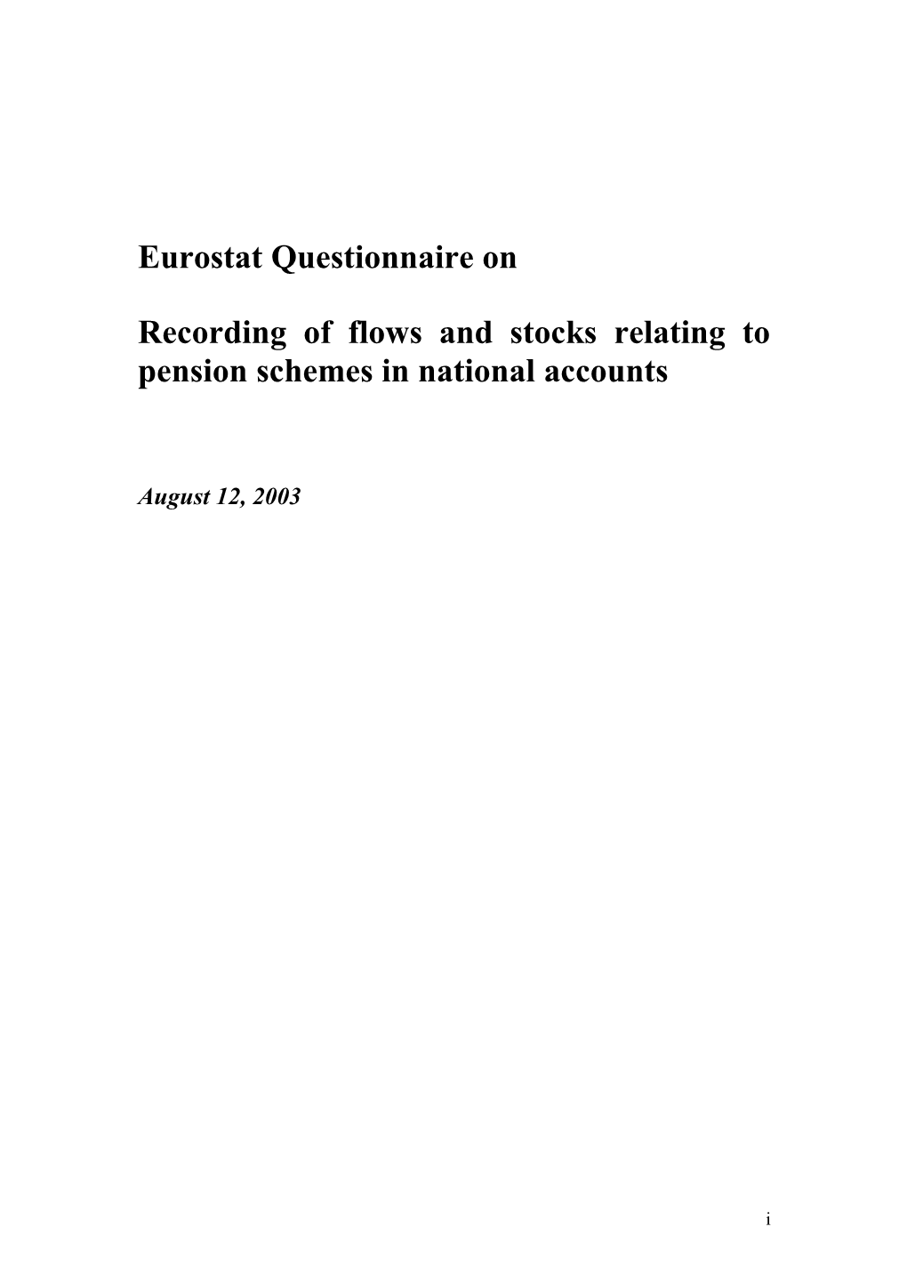 Recording of Flows and Stocks Relating to Pension Schemes in National Accounts