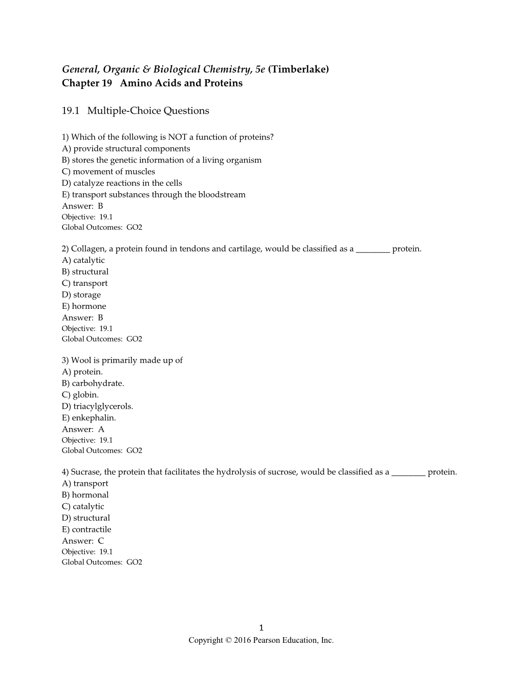 General, Organic & Biological Chemistry, 5E (Timberlake)