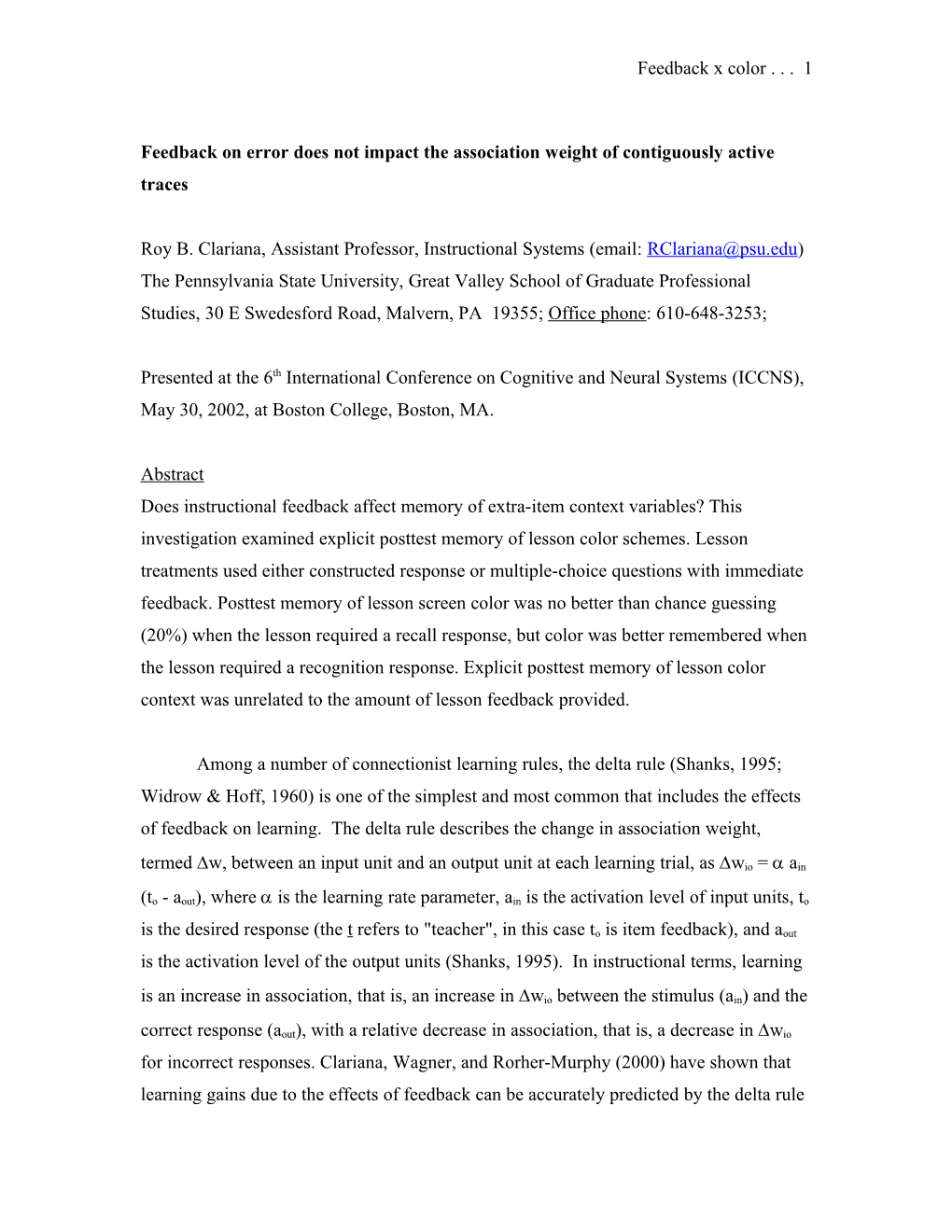 Feedback on Error Does Not Impact the Association Weight of Contiguously Active Traces