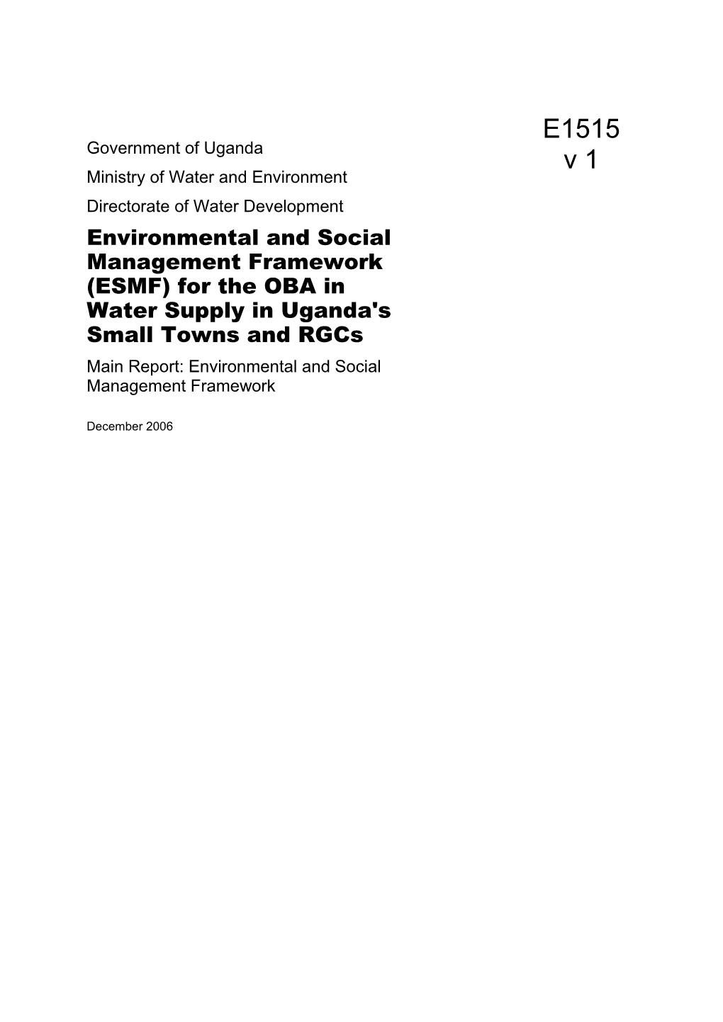 Environmental and Social Management Framework (ESMF) for the OBA in Water Supply in Uganda's