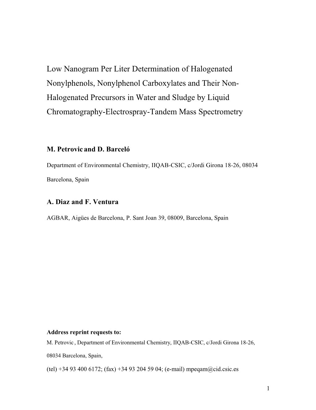 Tandem Mass Spectrometric Study of Halogenated Acidic and Neutral Metabolites of Alkylphenol