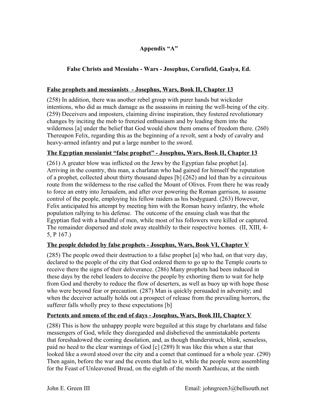 False and Messiahs - Wars - Josephus, Cornfield, Gaalya, Ed