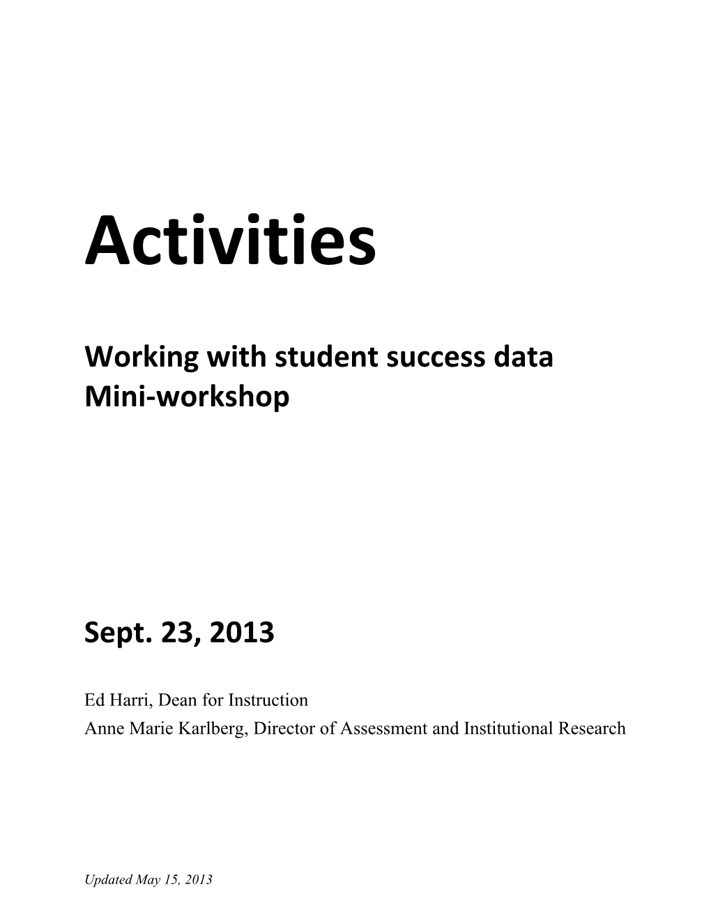 Working with Student Success Data