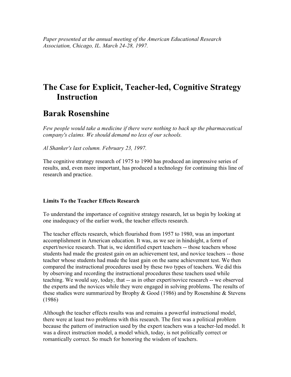 The Case for Explicit, Teacher-Led, Cognitive Strategy Instruction