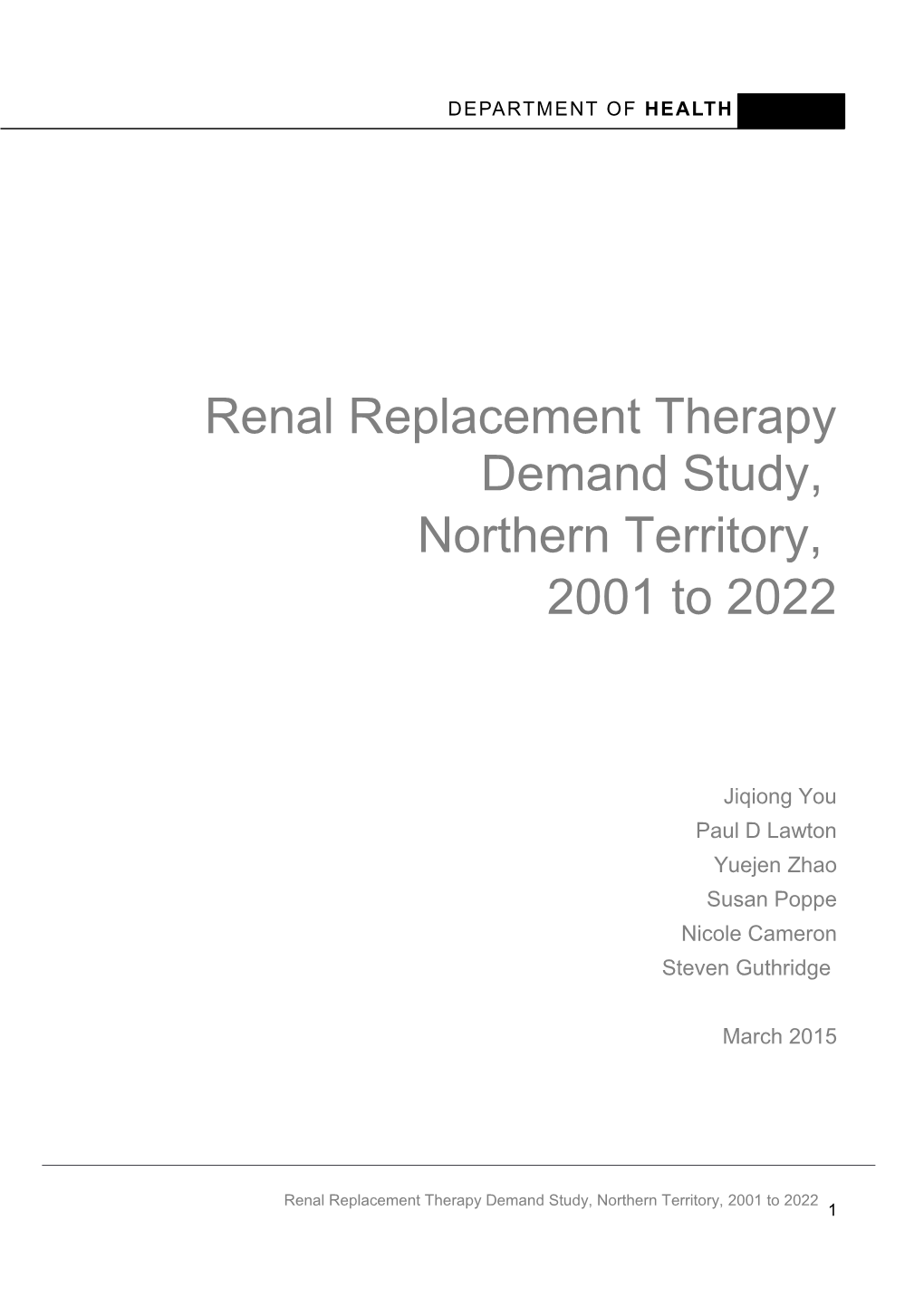 Renal Replacement Therapy Demand Study
