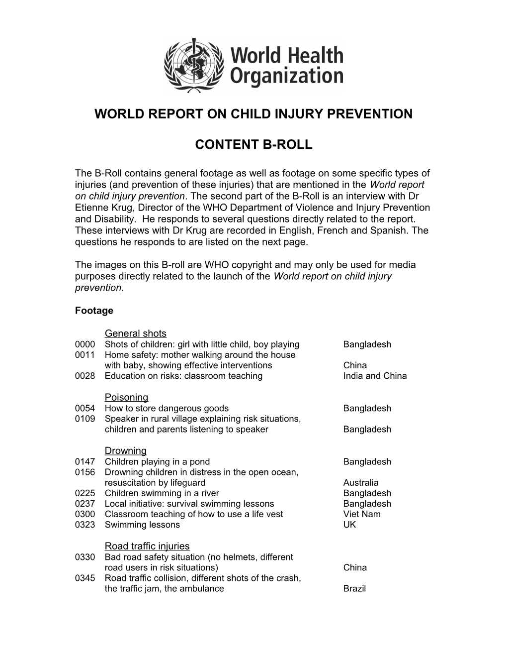 World Report on Child Injury Prevention