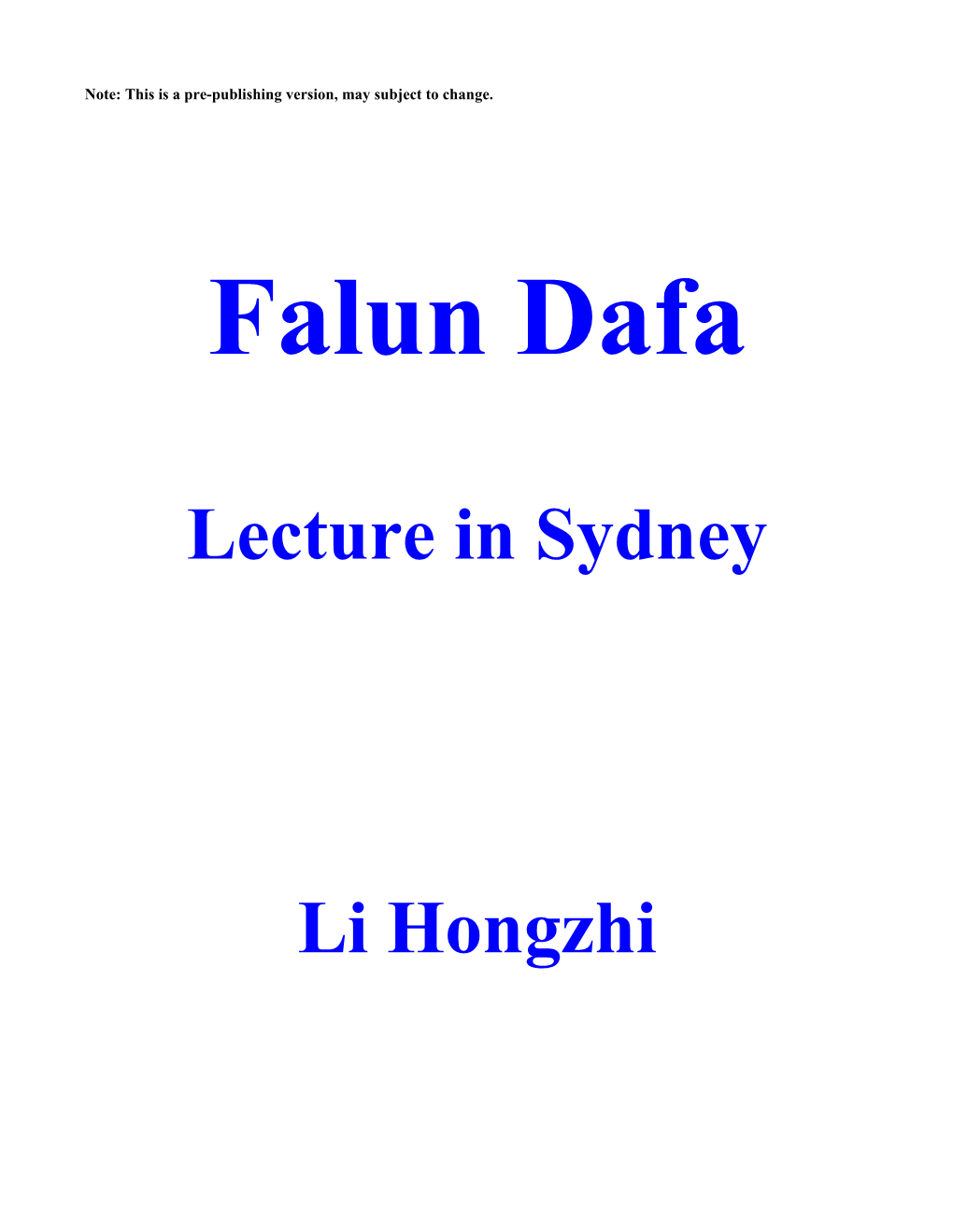 Falun Dafa (Lecture in Sydney)