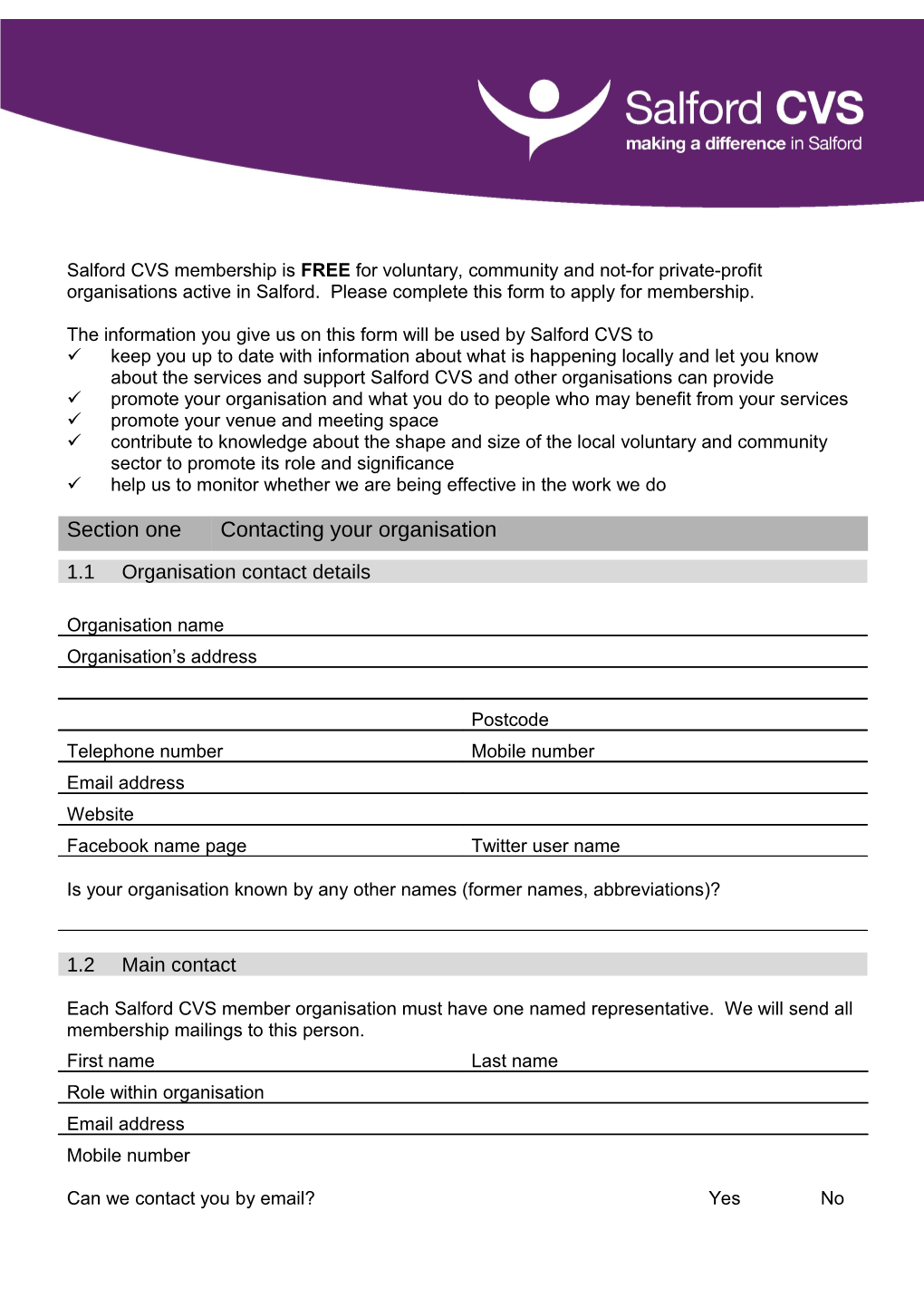 The Information You Give Us on This Form Will Be Used by Salford CVS To