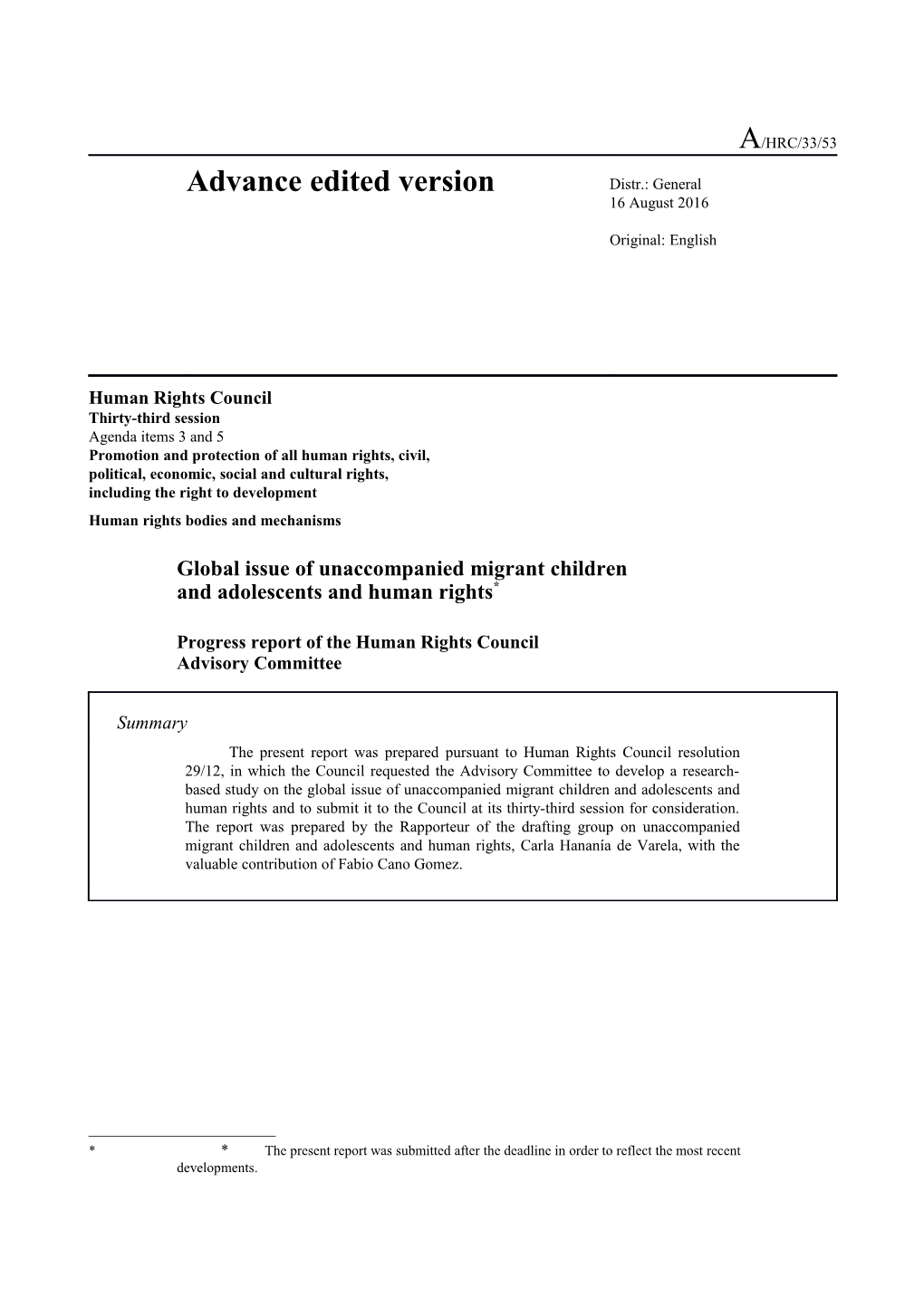 The Global Issue of Unaccompanied Migrant Children and Adolescents and Human Rights- Study